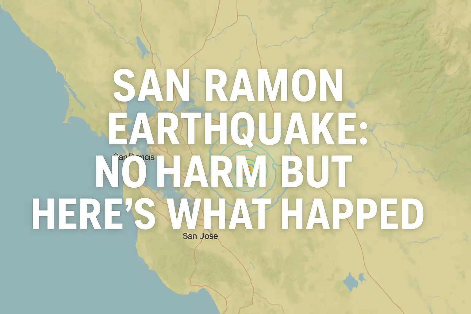 Map-based illustration highlighting the San Ramon earthquake epicenter with bold headline text over the Bay Area in landscape mode.