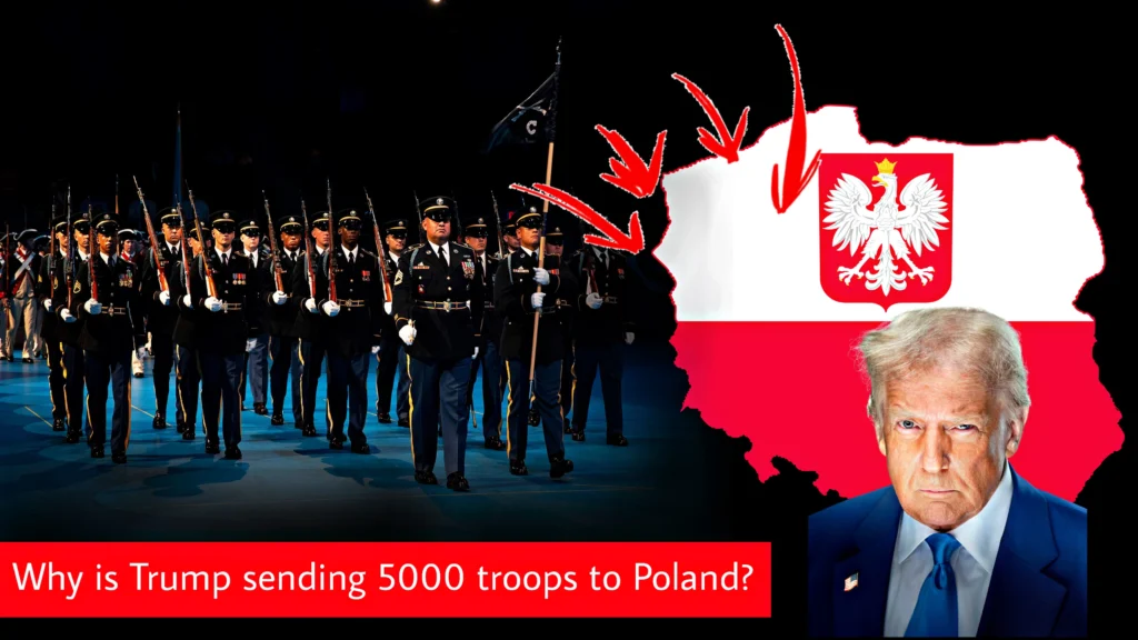 Donald Trump beside Poland map and marching U.S. soldiers representing the US troops Poland deployment and NATO security tensions in Eastern Europe.